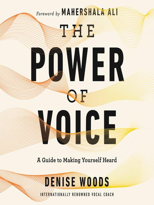 Title details for The Power of Voice by Denise Woods - Wait list